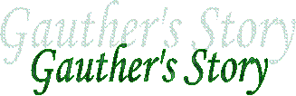 Gauther's Story